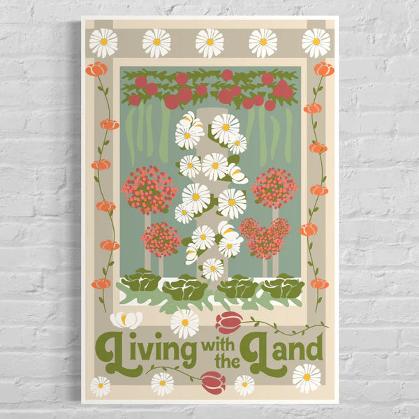 Living with the Land Poster Art